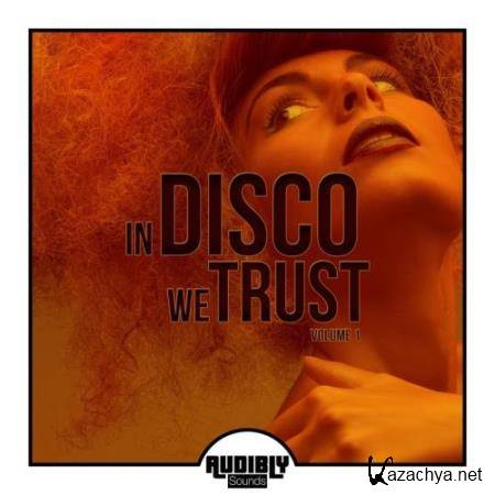 In Disco We Trust, Vol. 1 (2017)