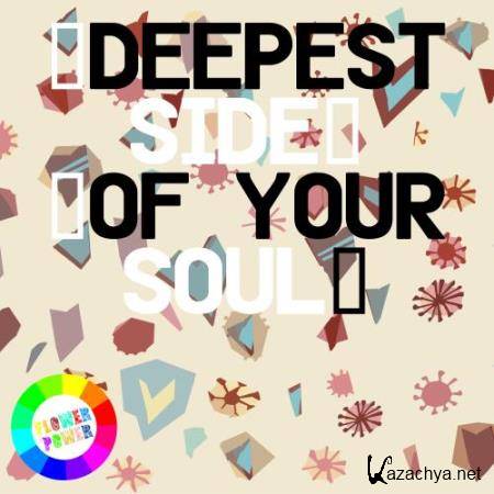 Deepest Side of Your Soul (2017)
