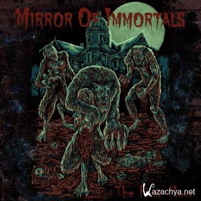 Mirror Of Immortal - The First Moon (2017)