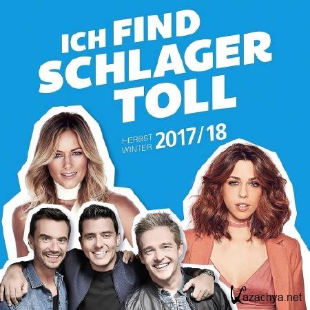 ICH FIND SCHLAGER TOLL - HERBST, WINTER 201718 (2017)