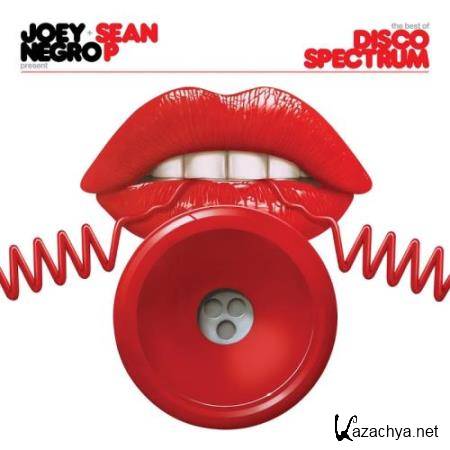 Joey Negro and Sean P present The Best of Disco Spectrum (2017)