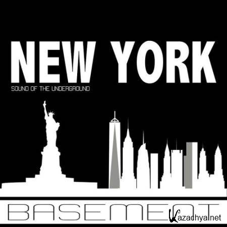 Basement Sound of the Underground New York (2017)