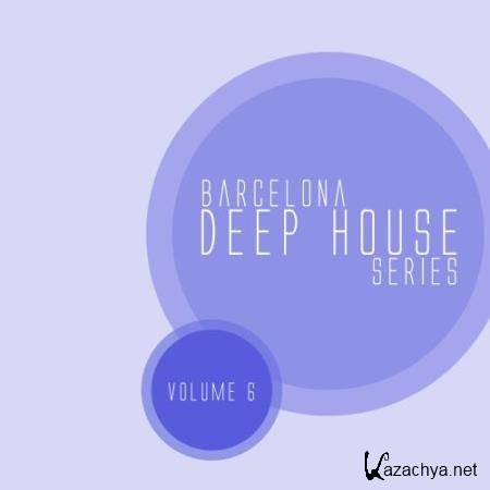 Barcelona Deep House Series, Vol. 06 (2017)