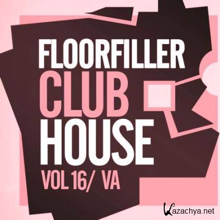 Floorfiller Club House, Vol.16 (2017)