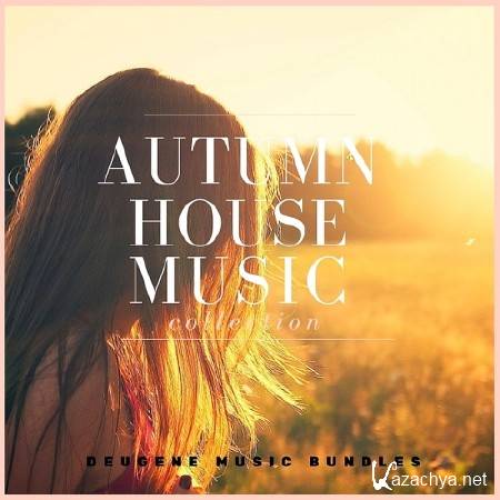 AUTUMN HOUSE MUSIC COLLECTION (2017)