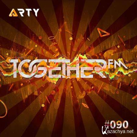 Arty - Together FM 090 (2017-09-15)