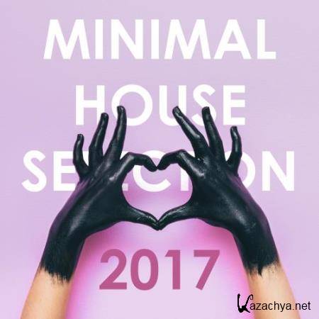 Minimal House Selection 2017 (2017)