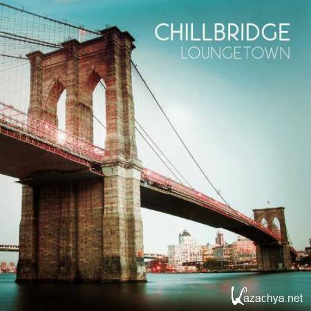 Chillbridge (Loungetown) (2017)