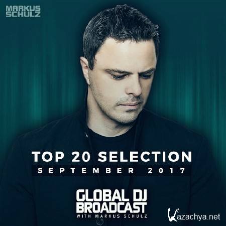 GLOBAL DJ BROADCAST - TOP 20 SEPTEMBER (2017)