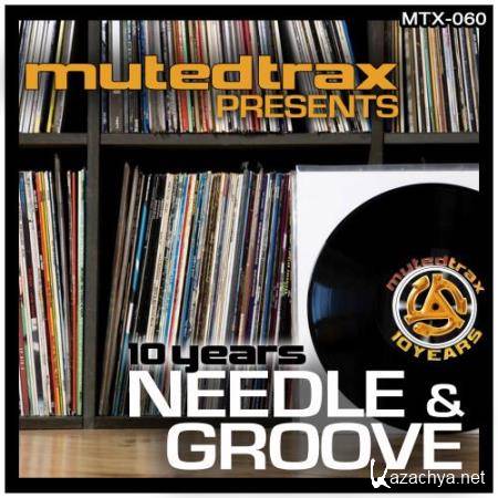 Muted Trax presents Needle & Groove (2017)