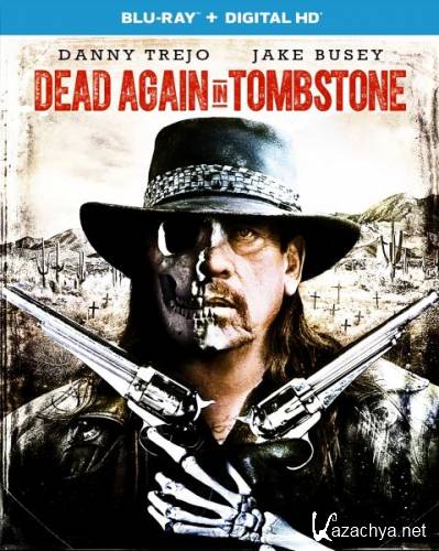    2 / Dead Again in Tombstone (2017) HDRip/BDRip 720p/BDRip 1080p