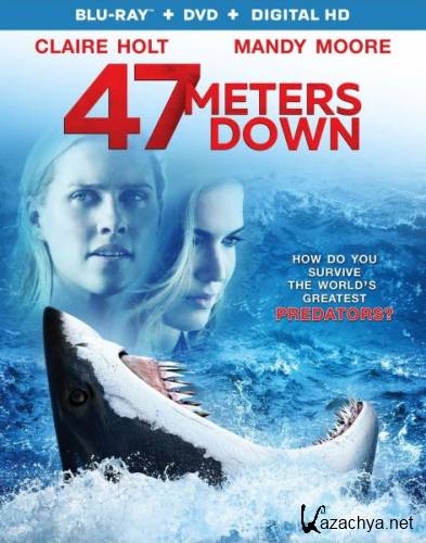  / 47 Meters Down / In the Deep (2017) HDRip/BDRip 720p/BDRip 1080p