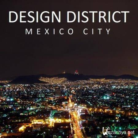 Design District Mexico City (2017)