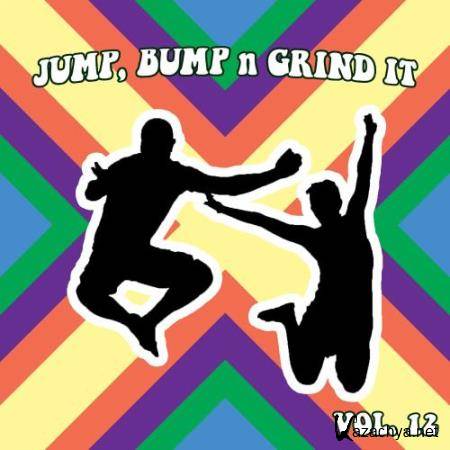 Jump Bump n Grind It, Vol. 12 (2017)