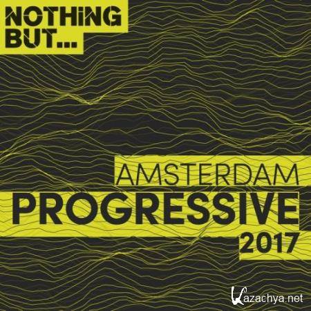 Nothing But... Amsterdam Progressive 2017 (2017)