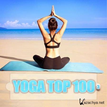 Yoga Top 100, Vol. 3 (2017)