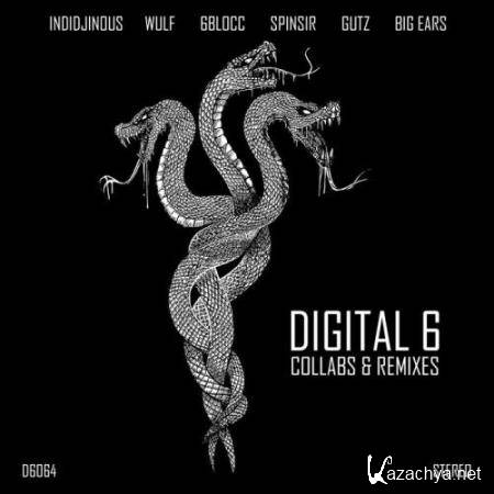 Digital 6: Collabs And Remixes (2017)