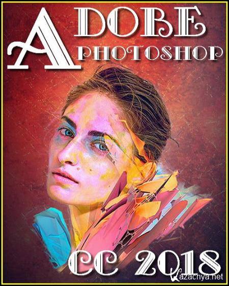 Adobe Photoshop CC 2018 19.0.1 x86-x64 RUS-ENG by m0nkrus
