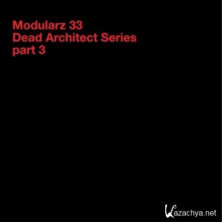 Dead Architect Series-Part 3 (2017)