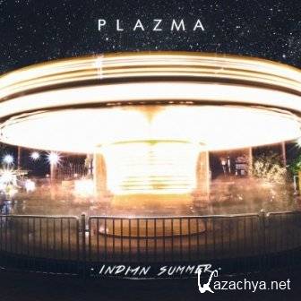 Plazma - Indian Summer (2017)