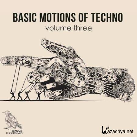 Basic Motions of Techno, Vol. 3 (2017)
