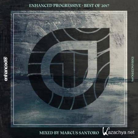 Marcus Santoro - Enhanced Progressive - Best of 2017 (2017)