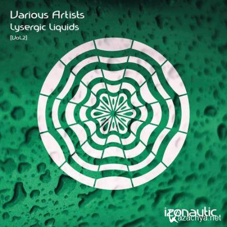 Lysergic Liquids, Vol.2 (2017)