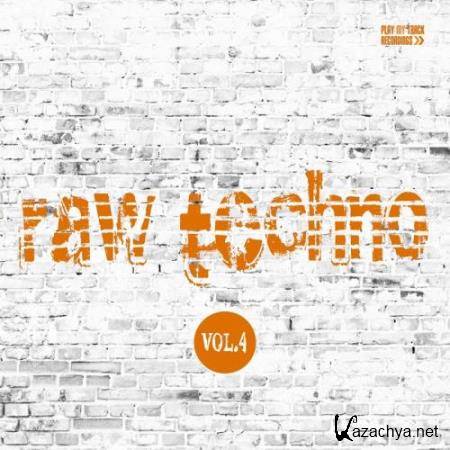 Raw Techno, Vol. 4 (2017)