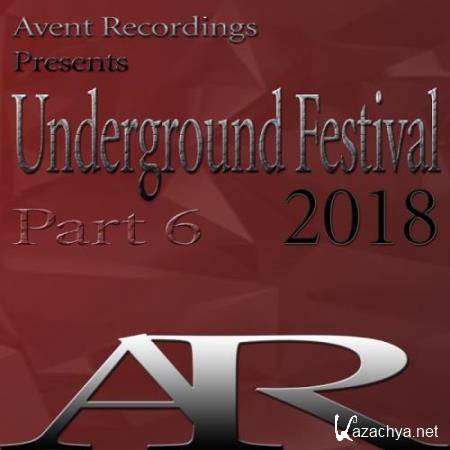 Underground Festival 2018, Part. 6 (2017)