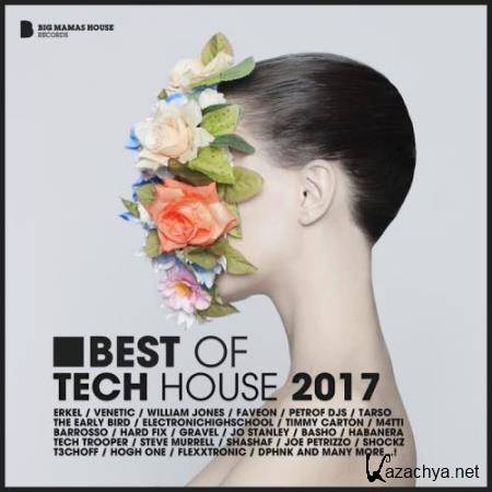Best Of Tech House 2017 (2017)