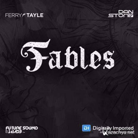 Ferry Tayle & Dan Stone - Fables 026 (2017-12-25)