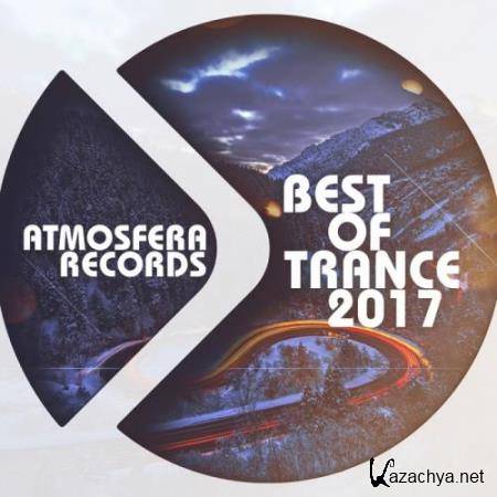 Atmosfera Records Best of Trance 2017 (2017)