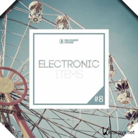 Electronic Items, Pt. 8 (2017)