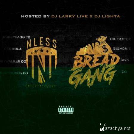 Moneybagg Yo Presents: Nless Ent X Bread Gang (2018)