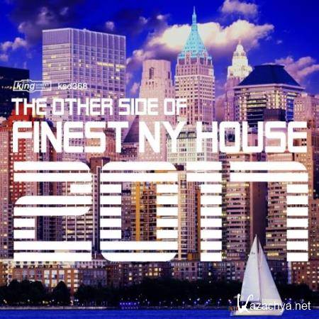 The Other Side of Finest NY House 2017 (2018)