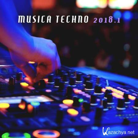 Musica Techno 2018, Vol. 1 (2018)