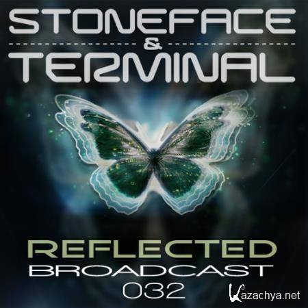 Stoneface & Terminal - Reflected Broadcast 032 (2018-01-08)
