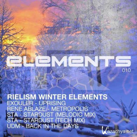 Exouler, Rene Ablaze, STA, UDM - Rielism Winter Elements (2018)