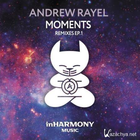 Andrew Rayel - Moments (Remixes EP1) (2018)