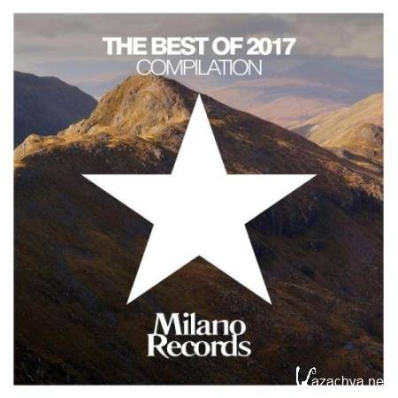 The Best of Milano Records 2017 (2018)