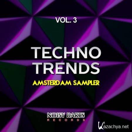 Techno Trends, Vol. 3 (Amsterdam Sampler) (2018)
