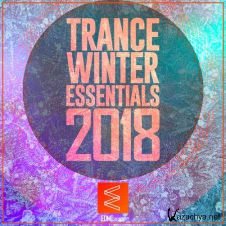 Trance Winter Essentials 2018 Vol. 01 (2018)