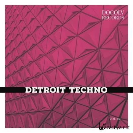 Detroit Techno, Vol. 10 (2018)