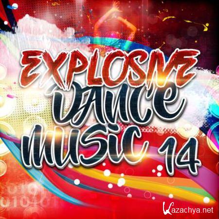 Explosive Dance Music 14 (2018)