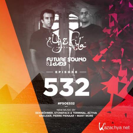 Aly & Fila - Future Sound of Egypt 532 (2018-01-24)