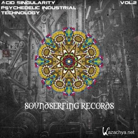 Psychedelic Industrial Technology Vol 2 (2018)