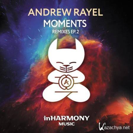Andrew Rayel - Moments (Remixes) EP2 (Extended Mixes) (2018)