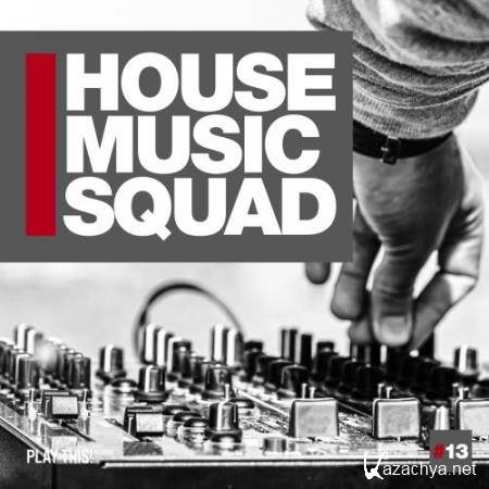 House Music Squad 13 (2018)