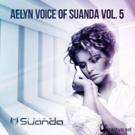 Aelyn - Voice Of Suanda Vol 5 (2018)