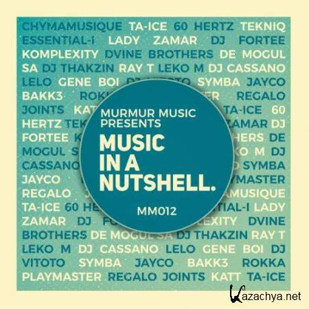 Murmur MusiQ - Music In A Nutshell (2018)